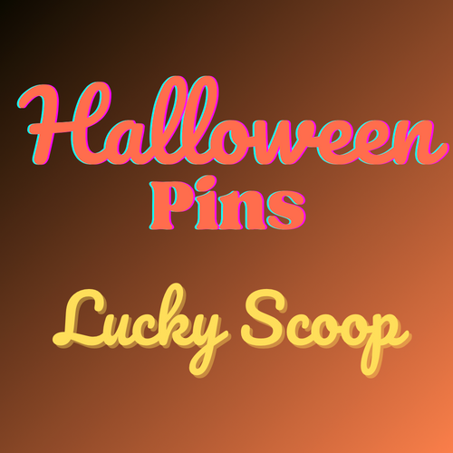 Halloween Pins Lucky Scoop